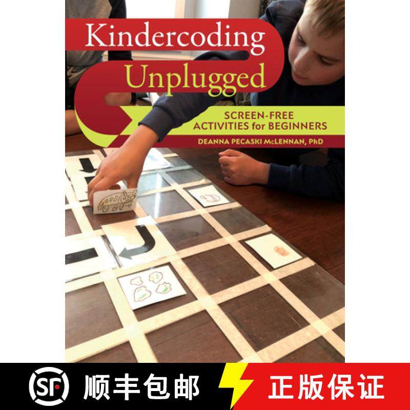 【3-4周达】Kindercoding Unplugged: Screen-Free Activities for Beginners Deanna Pecaski McLennan [9781605547091]