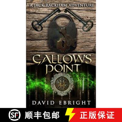 【3-4周达】Gallows Point: A Jack Rackham Adventure [9781732227705]