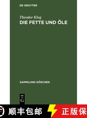 预订 Die Fette und Öle [9783111008523]