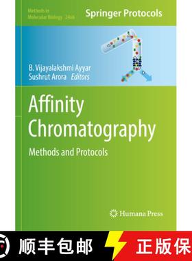 【3-4周达】Affinity Chromatography : Methods and Protocols [9781071621783]