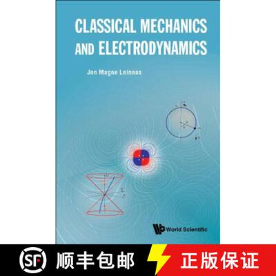 预订 精装 Classical Mechanics and Electrodynamics [9789813279360]