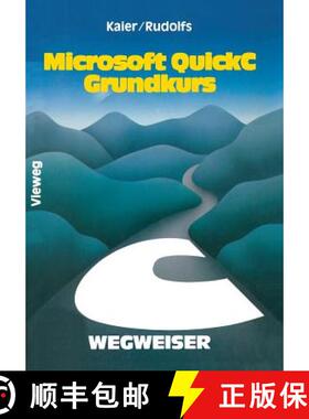 【3-4周达】Microsoft QuickC-Wegweiser Grundkurs [9783322984876]