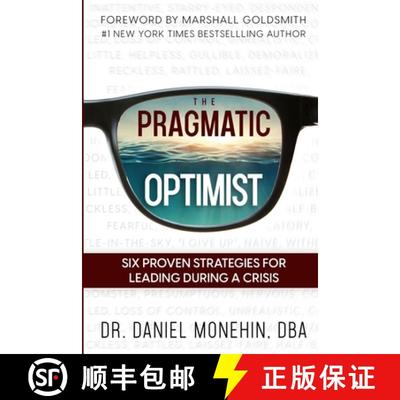 【3-4周达】The Pragmatic Optimist: Six Proven Strategies for Leading During a Crisis [9781738652914]