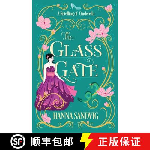 【3-4周达】The Glass Gate: A Retelling of Cinderella [9781778022913]