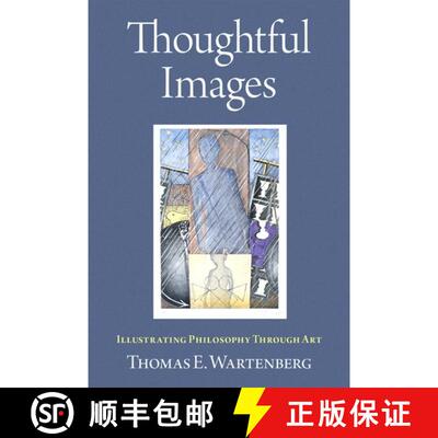 【3-4周达】Thoughtful Images: Illustrating Philosophy Through Art [9780197650547]