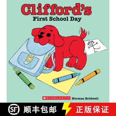 【3-4周达】Clifford's First School Day (Clifford the Small Red Puppy) [9780439082846]