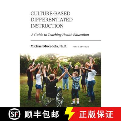【3-4周达】精装 Culture-Based Differentiated Instruction: A Guide to Teaching Health Education [9781793588999]