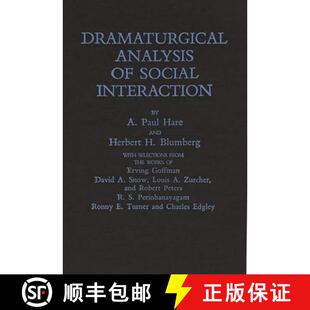 Dramaturgical Analysis Interaction. 4周达 Social 9780275927622
