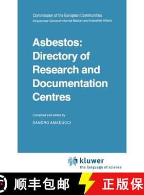【3-4周达】Asbestos: Directory of Research and Documentation Centres [9789027714152]