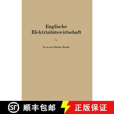 【3-4周达】Englische Elektrizitätswirtschaft [9783642513091]
