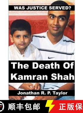 【3-4周达】Was Justice Served?: The Death Of Kamran Shah. [9781312154827]
