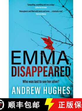 【3-4周达】Emma, Disappeared: A Gripping, Twist-Filled Thriller Where Nothing Is as It Seems [9781399730938]