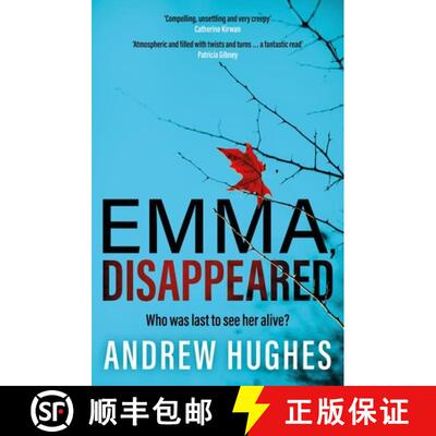 【3-4周达】Emma, Disappeared: A Gripping, Twist-Filled Thriller Where Nothing Is as It Seems [9781399730938]
