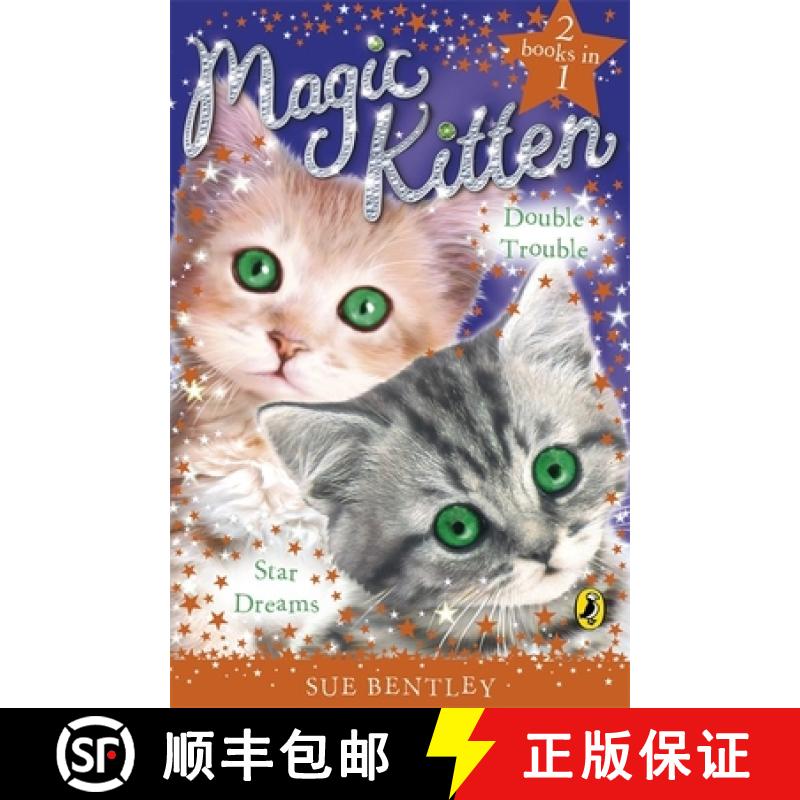 【3-4周达】Magic Kitten Duos: Star Dreams and Double Trouble [9780141325453]