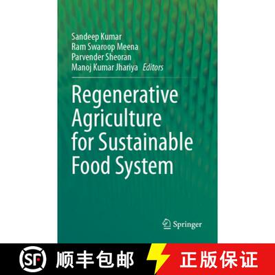【3-4周达】Regenerative Agriculture for Sustainable Food Systems [9789819766932]