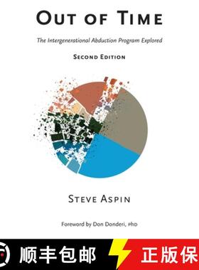 【3-4周达】Out of Time: The Intergenerational Abduction Program Explored [9781803815213]