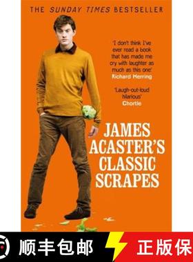 【3-4周达】James Acaster's Classic Scrapes - The Hilarious Sunday Times Bestseller [9781472247193]