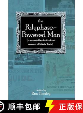 预订 The Polyphase-Powered Man [9780990391036]