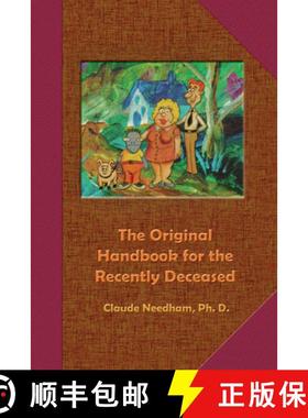 预订 Original Handbook for the Recently Deceased: Tech Manual-Field Operator's Edition [9780895560681]