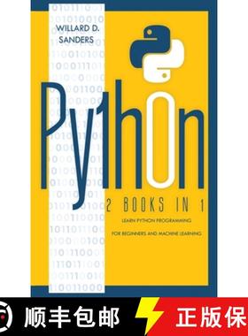 【3-4周达】Python: 2 books in 1: learn python programming for beginners and machine learning [9781801131261]