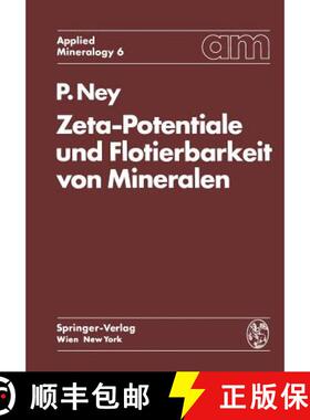 【3-4周达】Zeta-Potentiale Und Flotierbarkeit Von Mineralen [9783709183250]