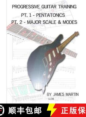 【3-4周达】Progressive Guitar Training Pts. 1 & 2 - Pentatonic and Diatonic Scales [9781291943481]
