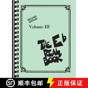 【3-4周达】The Real Book Volume III Second Edition E-Flat Instruments 400 Jazz and Standard Songs for... [9781423415886]
