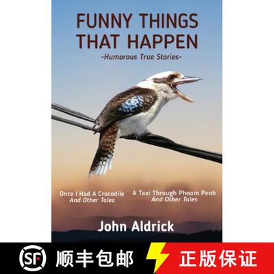 【3-4周达】Funny Things That Happen: Humorous True Stories [9780648873853]