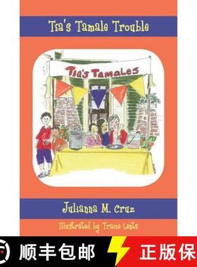 预订 Tia's Tamale Trouble [9780983957584]