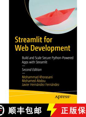 【3-4周达】Streamlit for Web Development : Build and Scale Secure Python-Powered Apps with Streamlit ... [9798868818257]