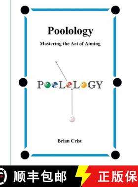 【3-4周达】Poolology - Mastering the Art of Aiming [9781532352263]