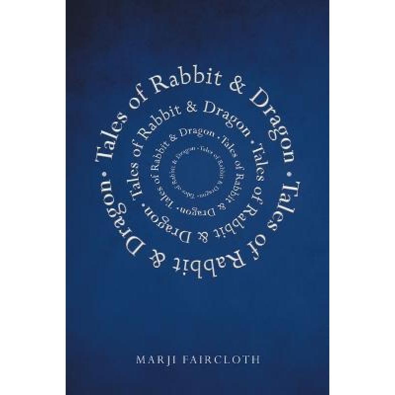 【4周达】Tales of Rabbit and Dragon[9781662442339]