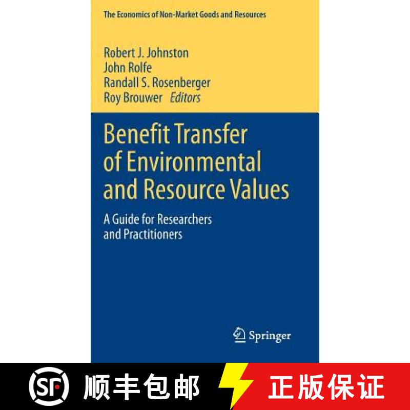 【3-4周达】Benefit Transfer of Environmental and Resource Values : A Guide for Researchers and Practi... [9789401799294]
