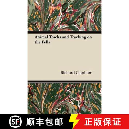 【3-4周达】Animal Tracks and Tracking on the Fells [9781447431794]
