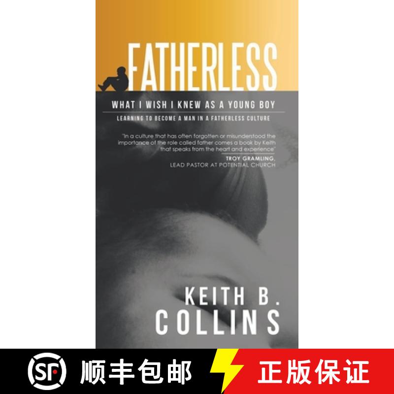 【3-4周达】Fatherless: What it I wish I know as a young boy. Learning how to become a man in a father... [9781638122661]
