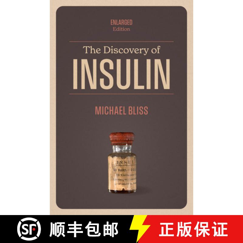 【3-4周达】The Discovery of Insulin: Enlarged Edition [9780226839134]