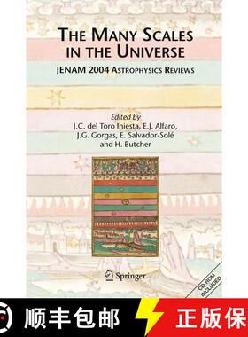 【3-4周达】The Many Scales in the Universe: JENAM 2004 Astrophysics Reviews [9781402043512]