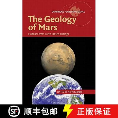 【3-4周达】Geology of Mars: Evidence from Earth-Based Analogs - The Geology of Mars: Evidence from Ea... [9780521206594]