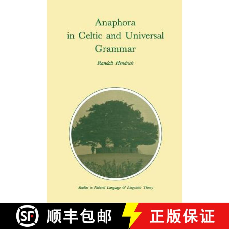 【3-4周达】Anaphora in Celtic and Universal Grammar [9789401077255]