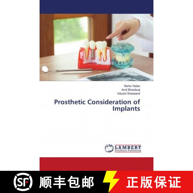 预订 Prosthetic Consideration of Implants [9786202923095]