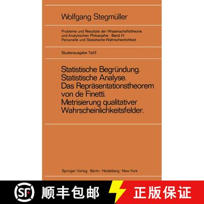 【3-4周达】‚Statistische Begründung und statistische Analyse‘ statt ‚Statistische Erklärung‘ In... [9783540060420]