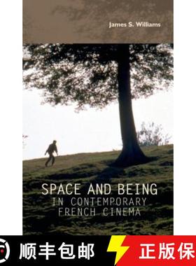 【3-4周达】Space and being in contemporary French cinema [9780719084324]