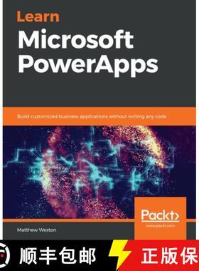 现货 学习微软 PowerApps Learn Microsoft PowerApps: Build customized business applications without wri... [9781789805826]