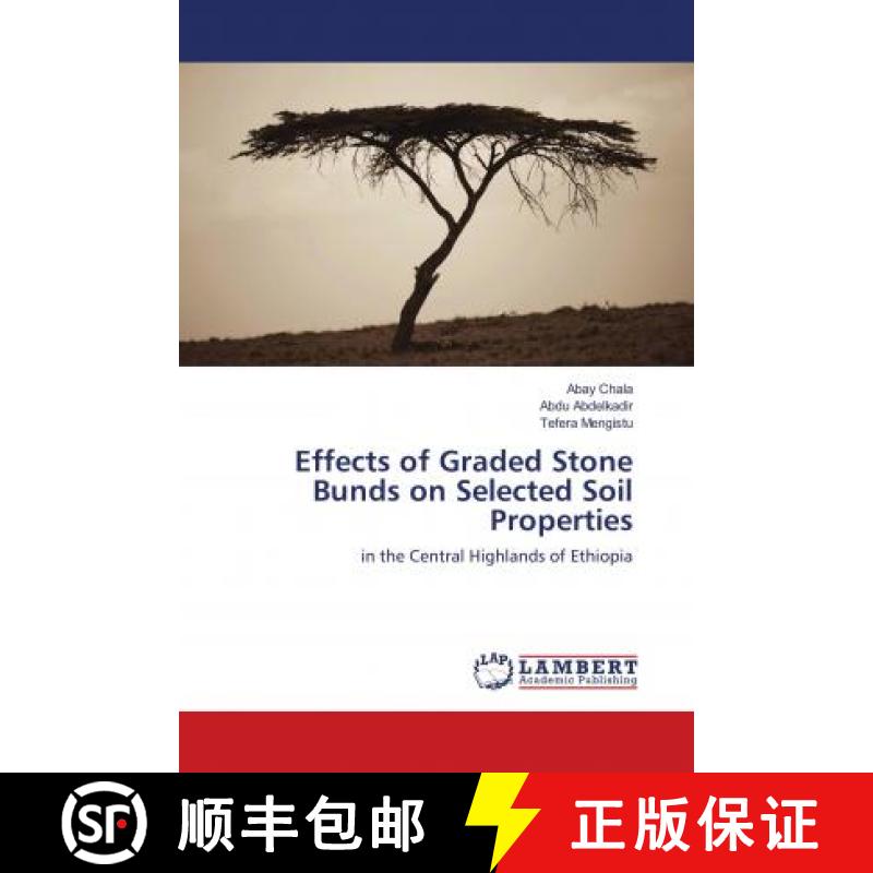 预订 Effects of Graded Stone Bunds on Selected Soil Properties [9786202072991]