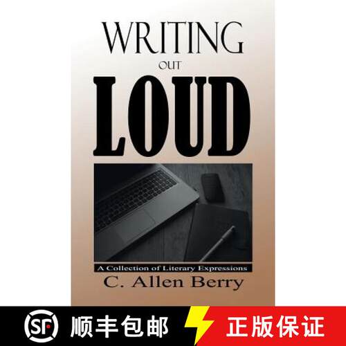 【3-4周达】Writing out Loud: A Collection of Literary Expressions [9781504388504]