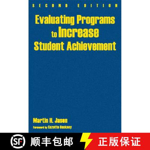 【3-4周达】精装 Evaluating Programs to Increase Student Achievement (Second Edition) [9781412951241]