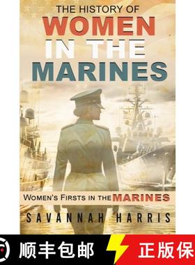 预订 The History of Women in The Marines: Women's Firsts In The Marines [9781915170019]