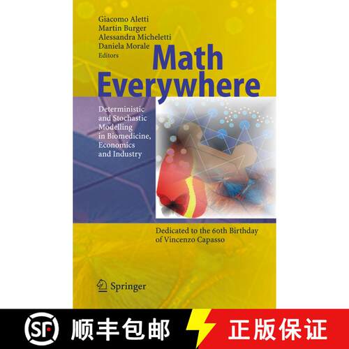 【3-4周达】精装 Math Everywhere : Deterministic and Stochastic Modelling in Biomedicine, Economics an... [9783540444459]