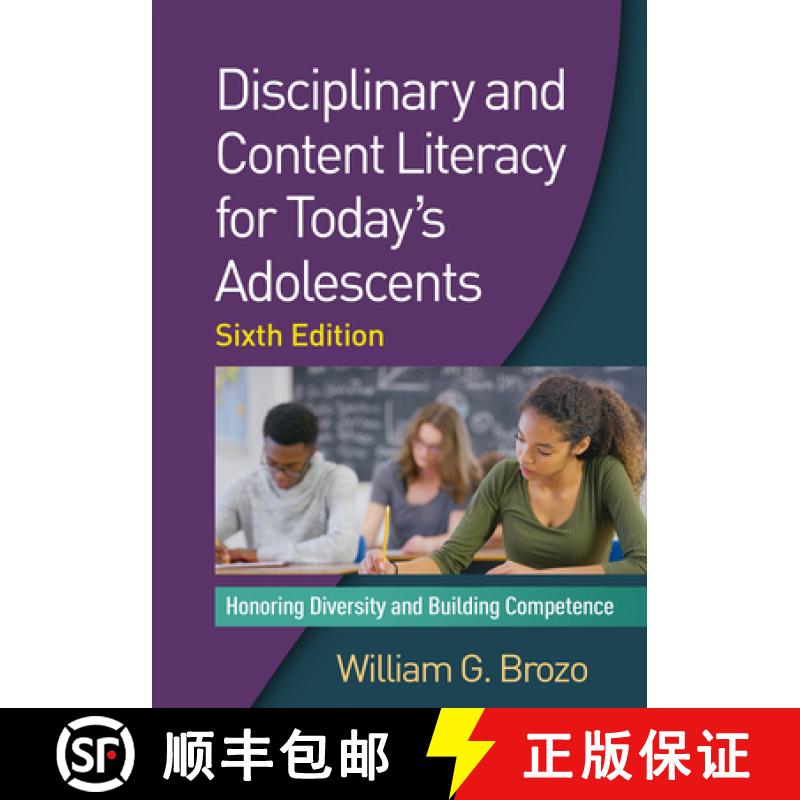 【3-4周达】Disciplinary and Content Literacy for Today's Adolescents, Sixth Edition: Honoring Diversi... [9781462530090]