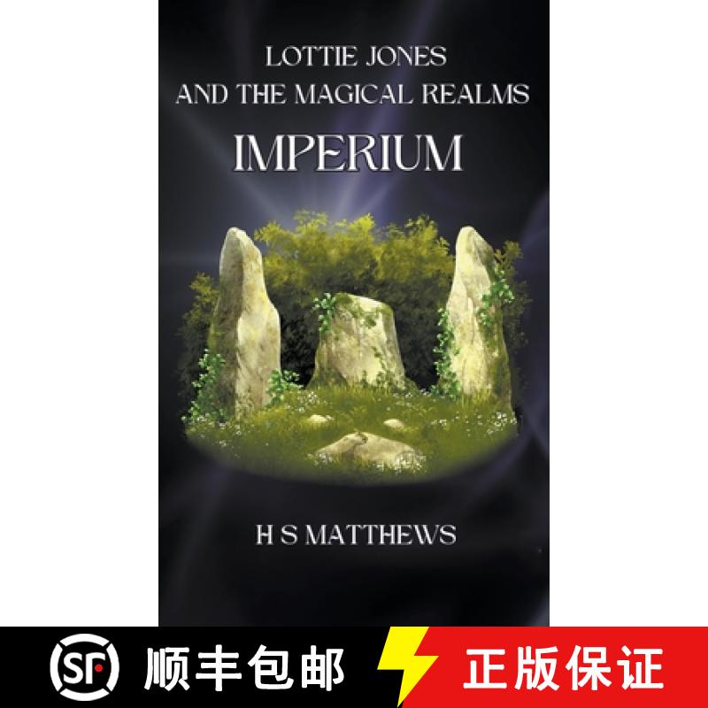 【2-3周达】Lottie Jones and the Magical Realms: Imperium [9781739445690]